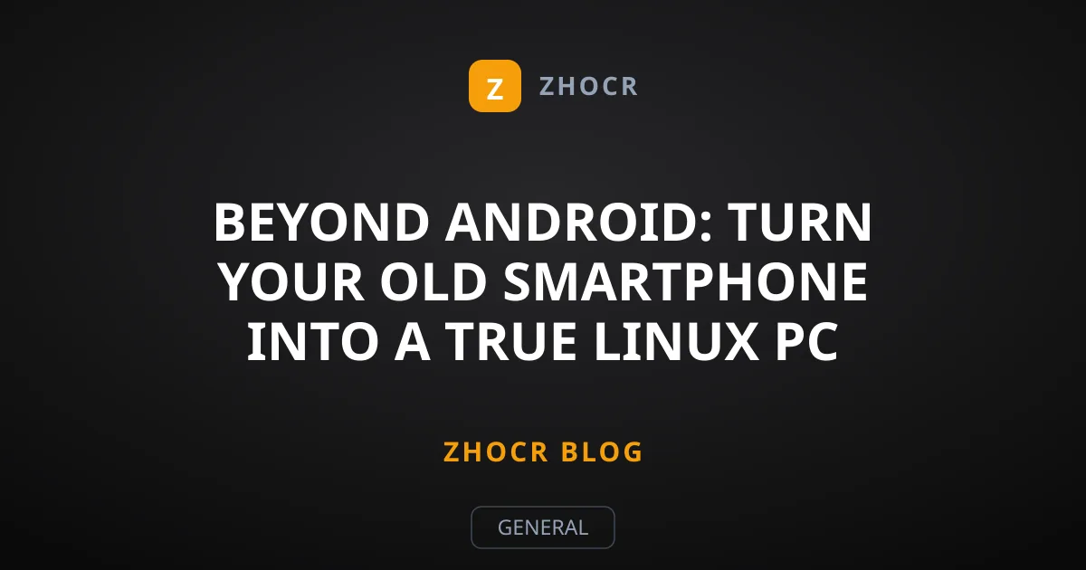 Beyond Android: Turn Your Old Smartphone Into a True Linux PC